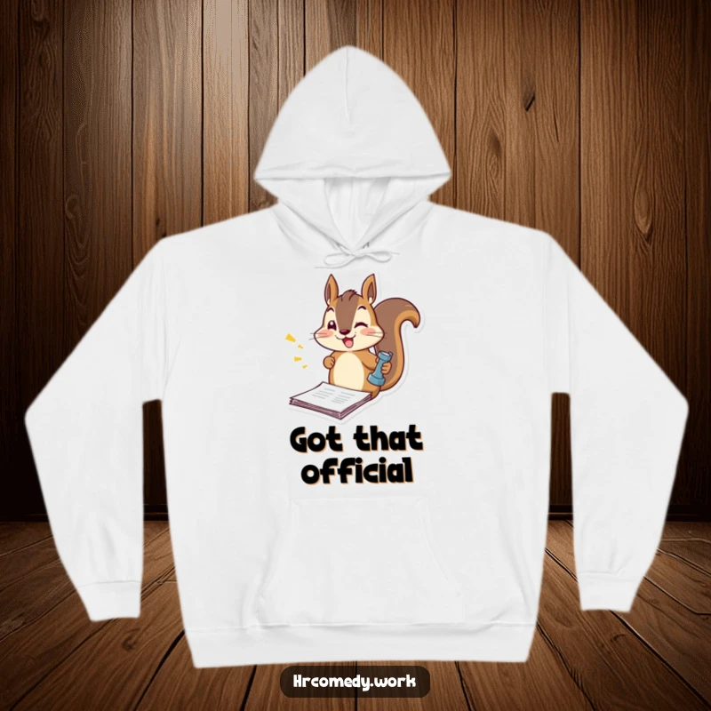 Funny hoodie featuring a squirrel energetically stamping multiple official documents with great speed and humor.