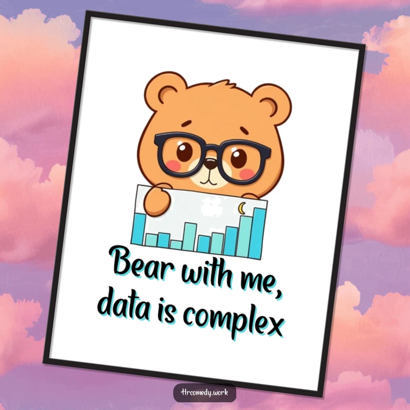 Funny Free Printable Wall Art: A bear with glasses intensely studying a scatter graph, adding a nerdy charm.