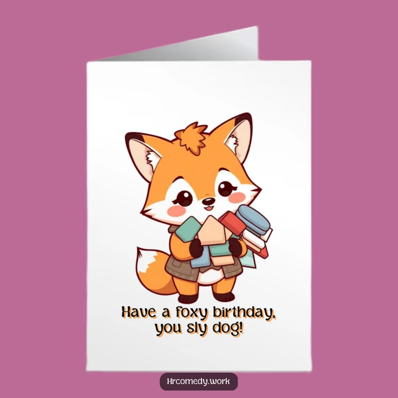Free Printable Funny Birthday Card: Fox's Paperwork Pal, Downloadable Gift for Organizers