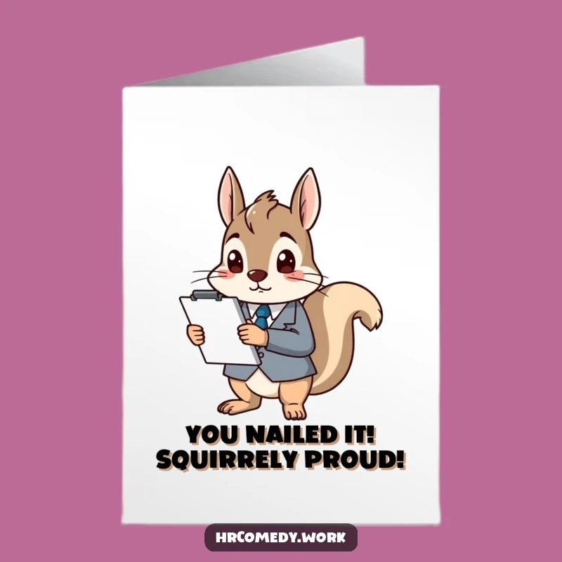 Free Printable Congrats Card: Confused Business Squirrel, Funny Downloadable Gift Idea
