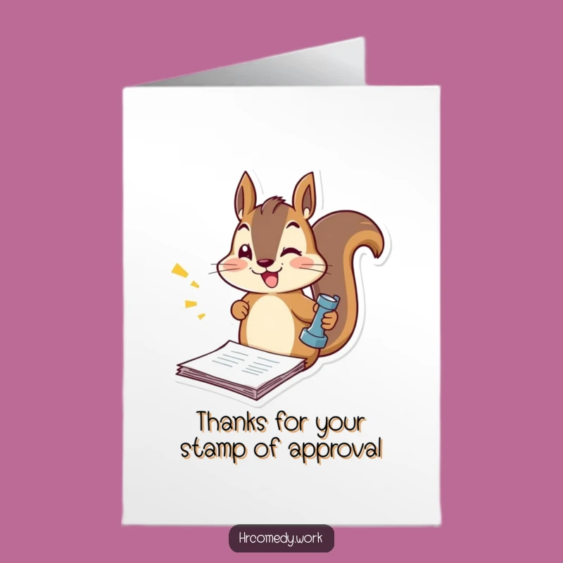 Free Printable Thank You Card: Busy Squirrel Stamping for a Grateful Downloadable Gift
