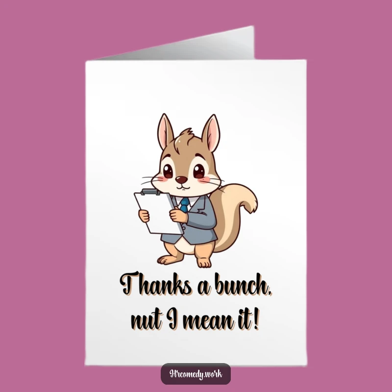 Free Printable Thank You Card: Squirrel's Confused Gratitude, Funny Downloadable Gift