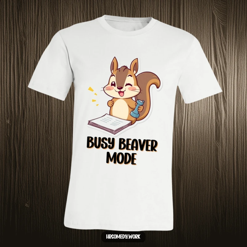 Funny t-shirt with an energetic squirrel stamping official documents at high speed, a humorous design for the busy bee.